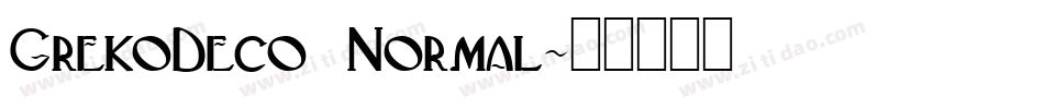 GrekoDeco Normal字体转换